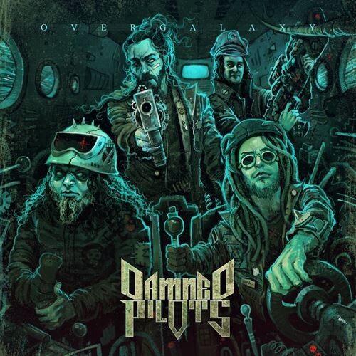 Damned Pilots release 'Overgalaxy'