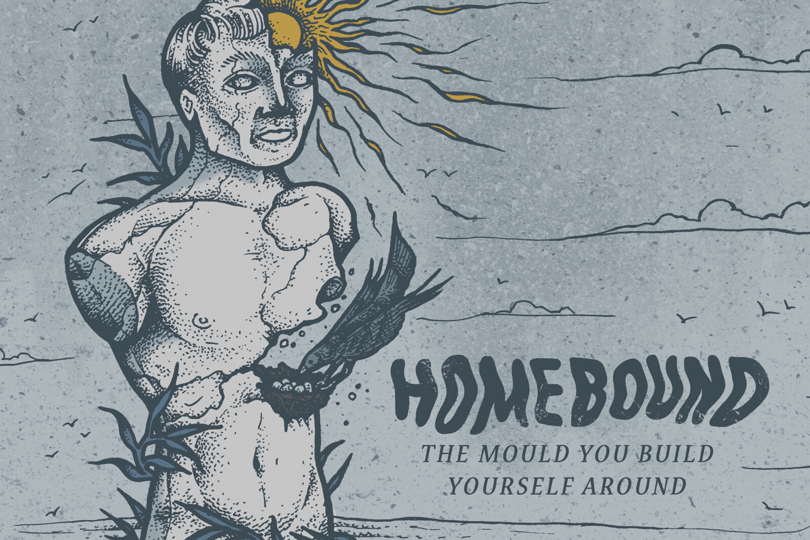 Homebound tell the story of Sonder
