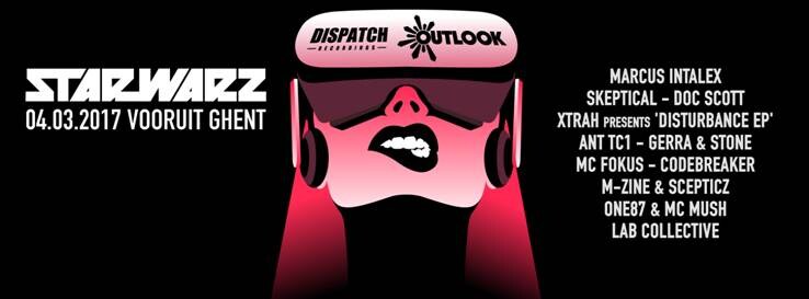 Star Warz & Dispatch Recordings present 'Outlook Festival Launch Party'