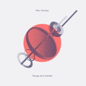 Marc Romboy announces new album with first listen of title track 'Voyage de la planète'