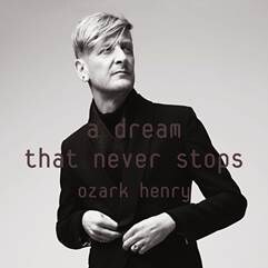 Ozark Henry stelt nieuwe single voor