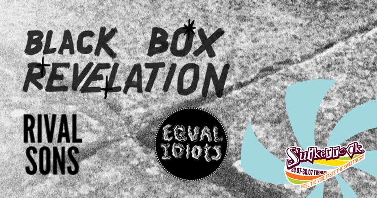 Suikerrock: Black Box Revelation, Rival Sons, Equal Idiots op vrijdag 28 juli.