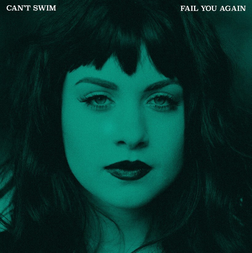 Can’t Swim Stream New Album ‘Fail You Again’