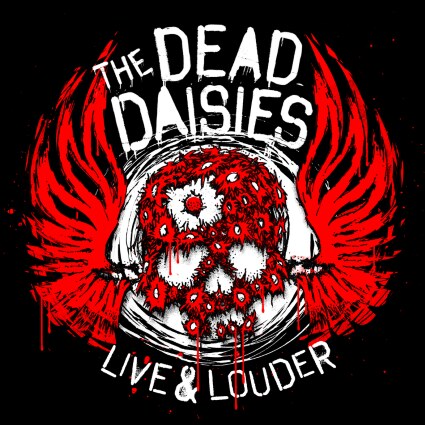 The Dead Daisies Announce ‘Live & Louder’ 2017 World Tour & Live Album***