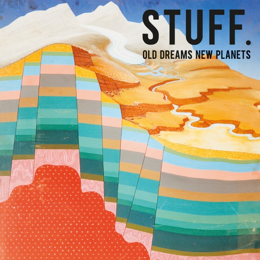 STUFF. announces highly anticipated second album with first track 'Strata'