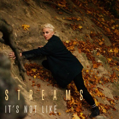 Streams lanceert nieuwe single ‘It’s Not Like’!