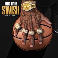 Listen to Kid Ink feat 2 Chainz - Swish