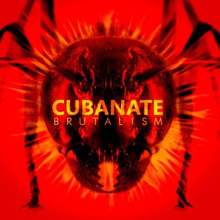 Cubanate - 'Brutalism' : retrospective collection out 05.05.17 