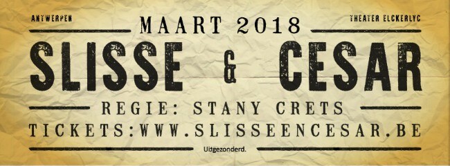 Stany Crets brengt 'Slisse en Cesar' naar het theater