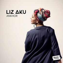 Liz Aku stelt haar nieuwe album Ankhor voor te Gent op 20/05 
