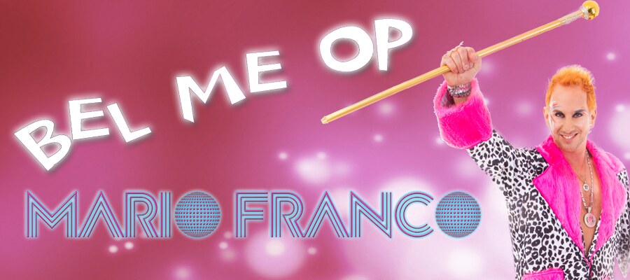 Mario Franco stelt voor 'Bel Me Op'