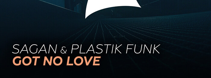 Plastik Funk & Sagan's New Release "Got No Love" is Pure Good Vibes