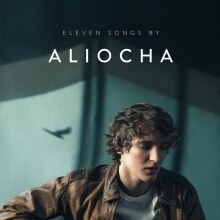Aliocha releases "Eleven Songs"