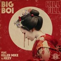 Watch the video for Big Boi feat. Killer Mike & Jeezy - Kill Jill