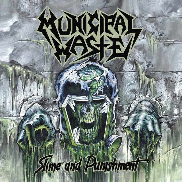 Municipal Waste releases "Slime And Punishment" out now!