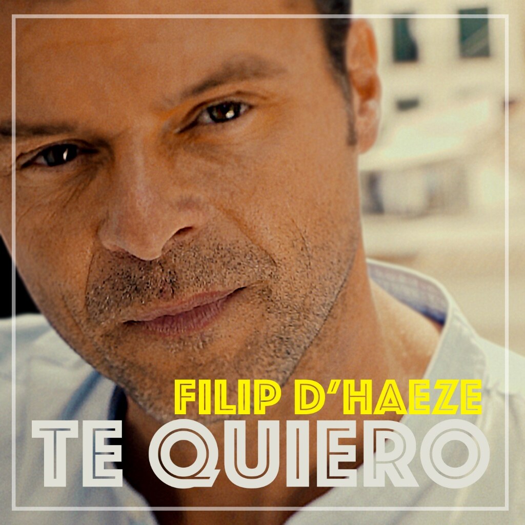 Filip D'haeze knalt de zomer in met eerste solo single "TE QUIERO"
