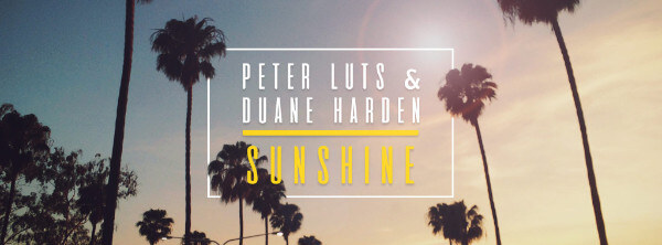 Peter Luts & Duane Harden releases Sunshine