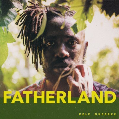 Kele Okereke releases Fatherland