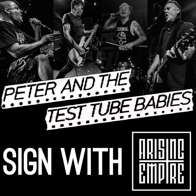 Peter And The Test Tube Babies sign to Arising Empire