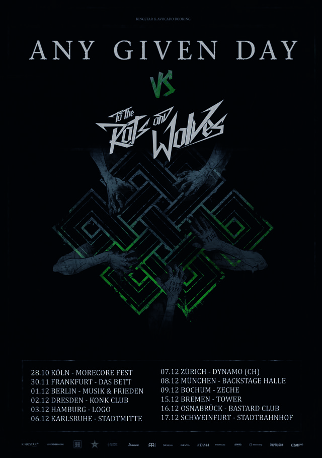 Any Given Day & The  The Rats And Wolves announce German tour
