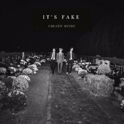 It's Fake is de nieuwe single van Creatif Mindz