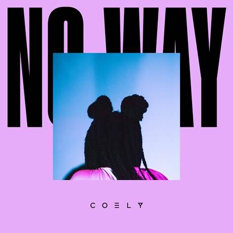 Nieuwe single 'No Way' & internationale clubtour voor Coely