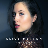 Listen to Alice Merton - "No Roots"