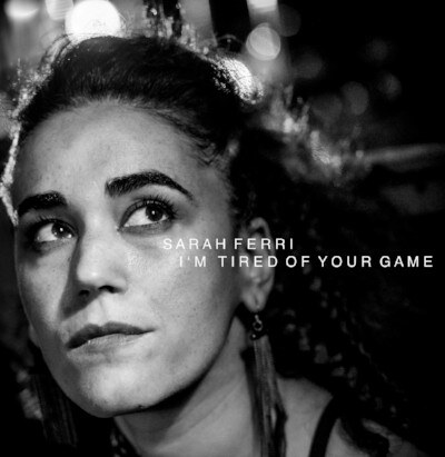 Sarah Ferri stelt voor "I’m Tired of Your Game"