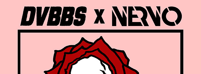 Multi Platinum DVBBS Announce Blood Of My Blood With NERVO Collab "Make It Last"