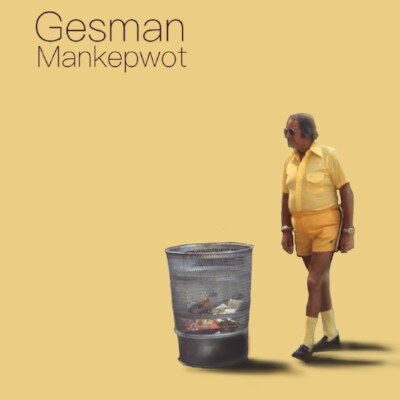 Gesman stelt Mankepwot voor