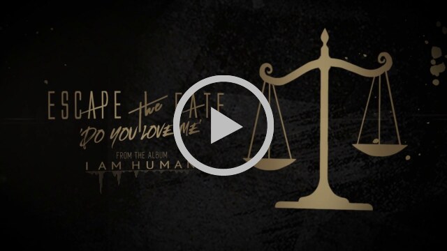 Escape The Fate release lyric video for "Do you love me"
