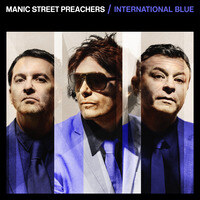 Manic Street Preachers releases "International Blue"