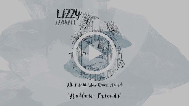 Lizzy Farrall premiere new song Hollow Friends