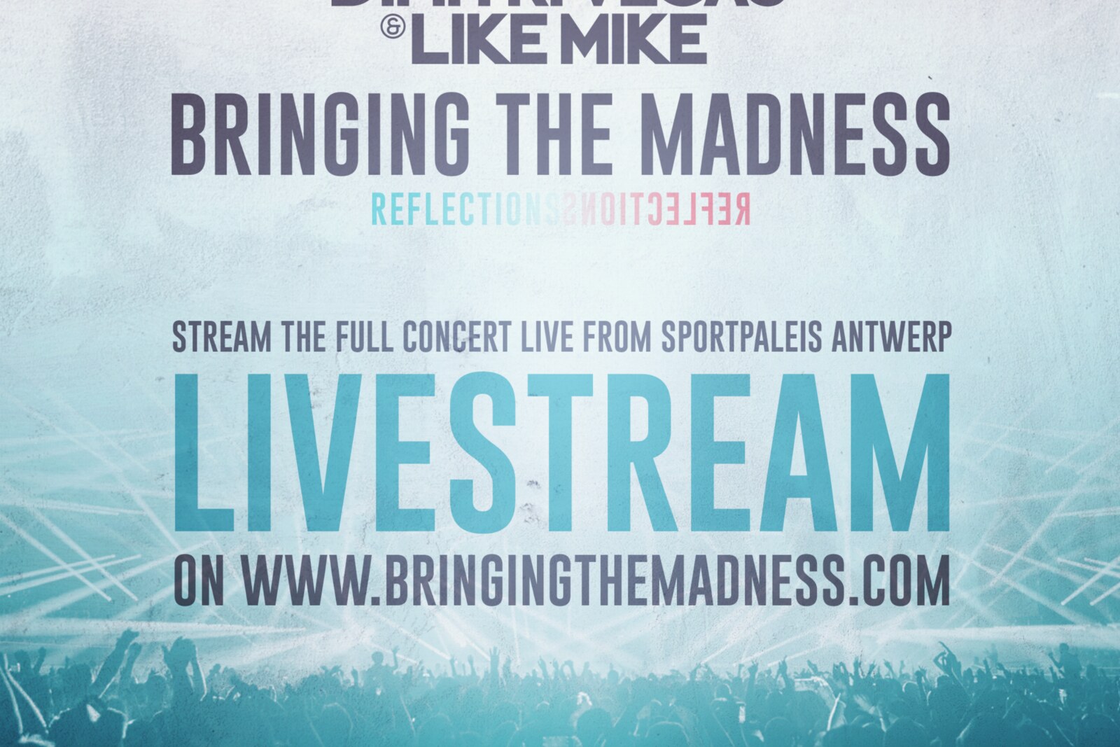 Watch the full concert of Dimitri Vegas & Like Mike live from Antwerp