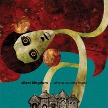 Silent Kingdom  "Where Secrets Meet"