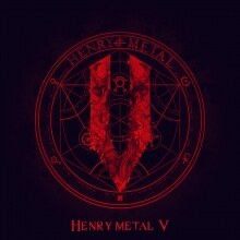 EW studio album from Henry Metal ''  Henry Metal V"