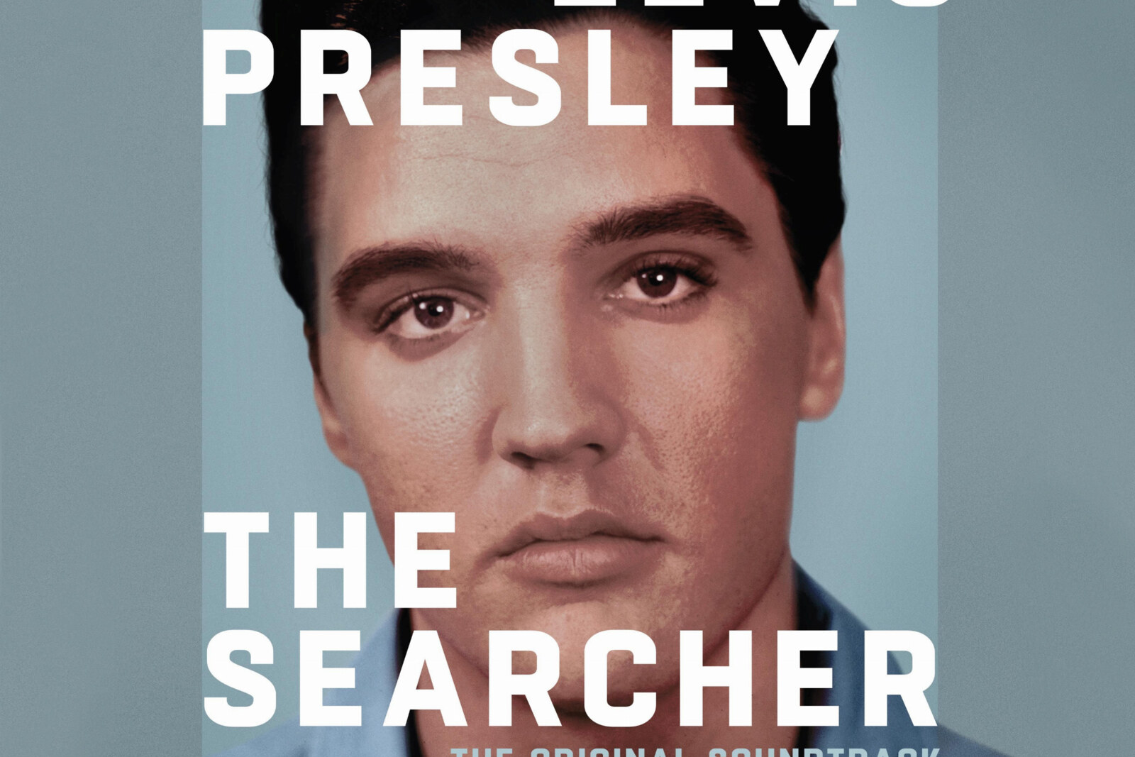  Elvis Presley: The Searcher (The Original Soundtrack) uit op 6 april 