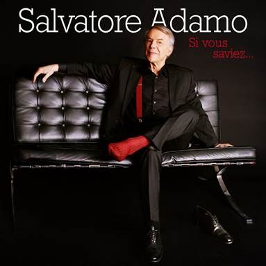 Salvatore Adamo stelt voor 'Si vous saviez...'