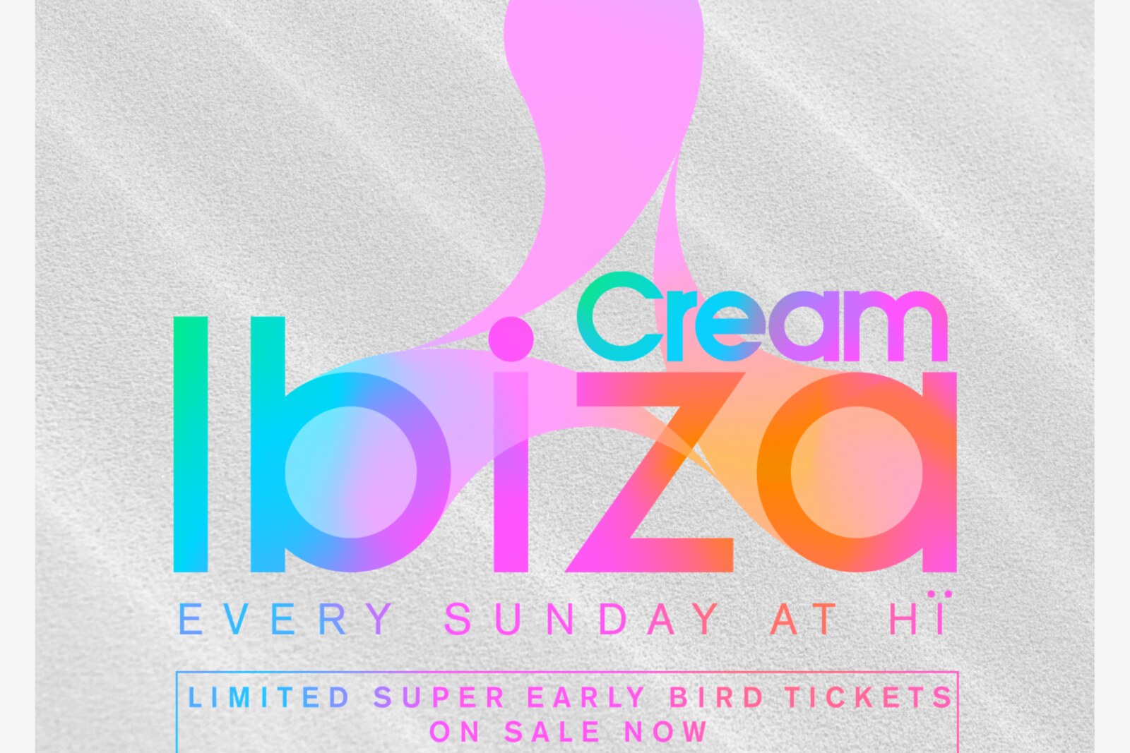 Cream Ibiza begins new  era at Hï Ibiza