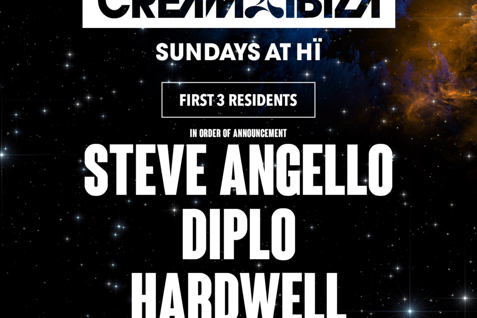 Hï Ibiza announced The first names for Cream Ibiza
