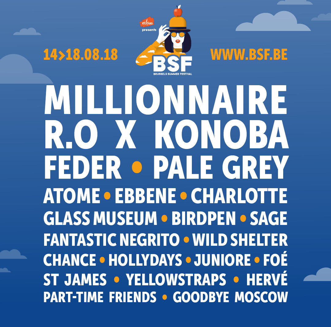 Brussel Summer Festival: 21 nieuwe namen vervolledigen de 2018 line up