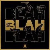 Armin van Buuren new song "‘Blah Blah Blah"