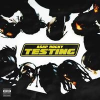 A$AP Rocky - "TESTING" (full album)