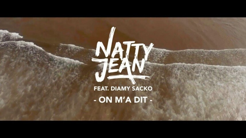 Natty Jean  New videoclip "On M'a Dit"