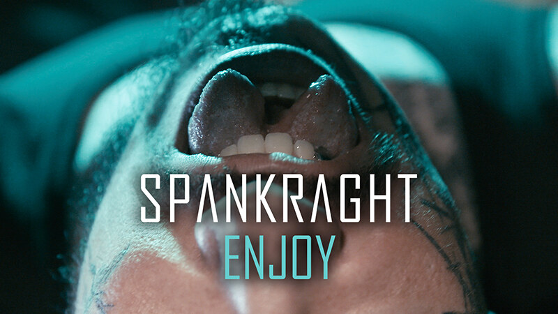  Spankraght release Enjoy video