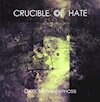 Crucible of Hate releases Dark Metamorphis 