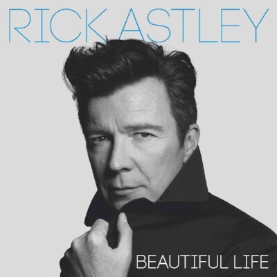 Rick Astley Releases ‘Beautiful Life’ Video 