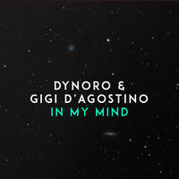 Dynoro & Gigi D’Agostino releases ‘In My Mind’