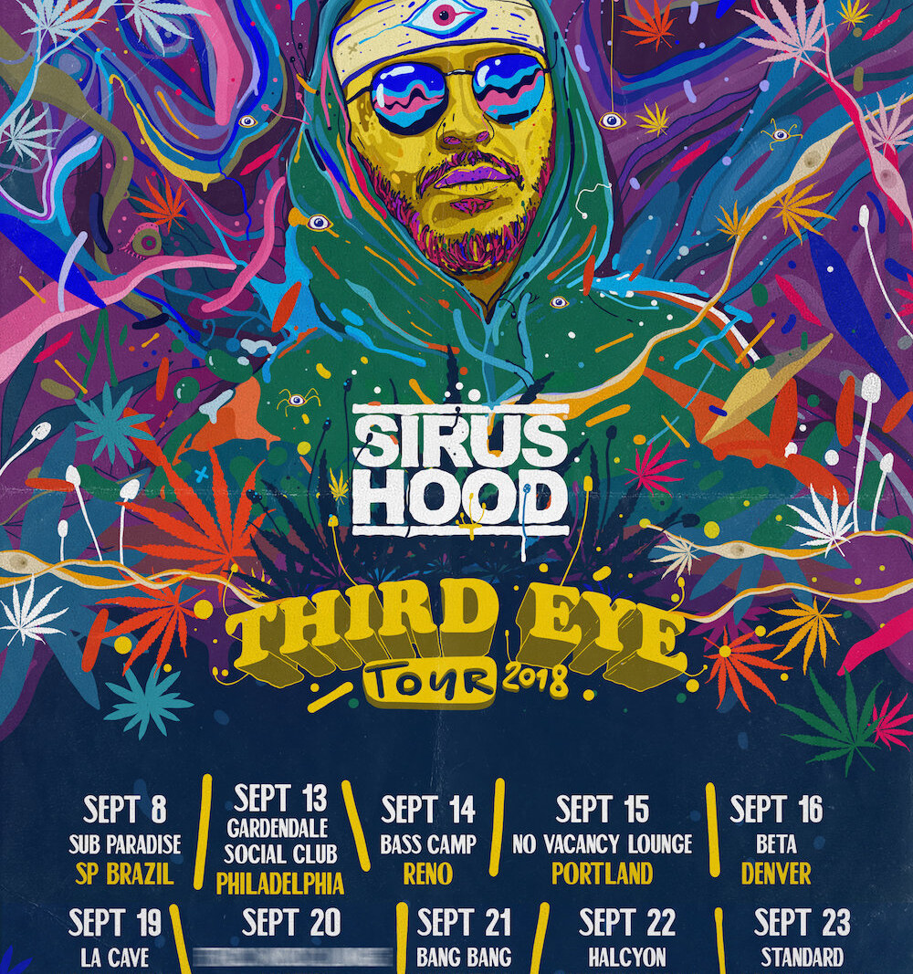 Sirus Hood Announces 'Third Eye' Tour With Nine Dates Across North & South America