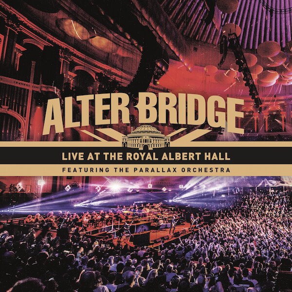 Live At The Royal Albert Hall is de kroon op de carrière van Alter Bridge
